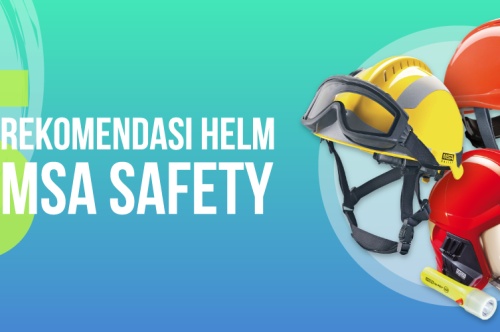 5 Rekomendasi Helm MSA Safety