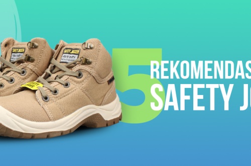 5 Rekomendasi Sepatu Safety Jogger Terbaik Tahun 2022