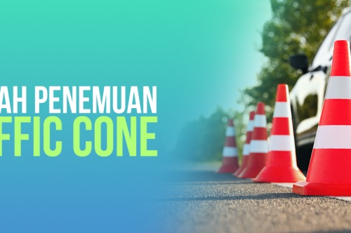 Traffic Cone, Sejarah Penemuannya Ternyata Karena ini