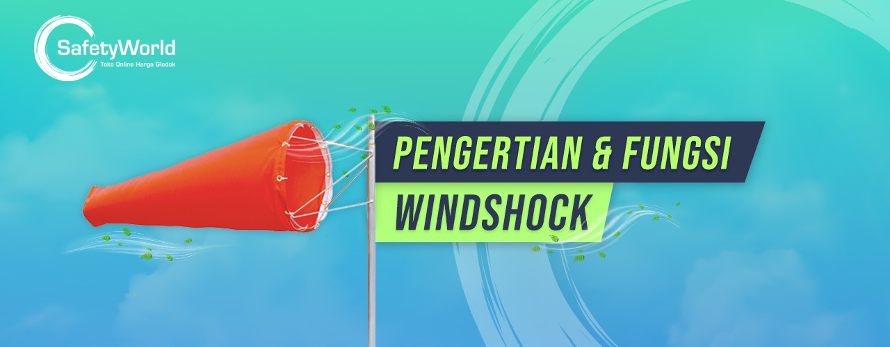 Windsock Adalah: Pengertian dan Fungsi Dalam K3