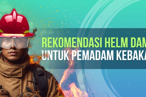 Rekomendasi Helm Damkar Untuk Pemadam Kebakaran 