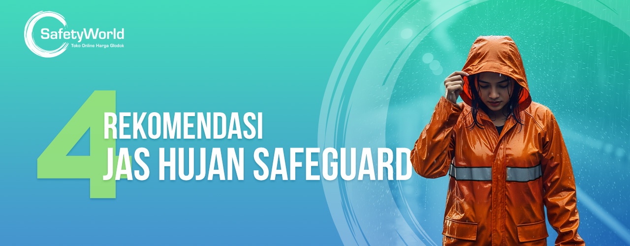 4 Rekomendasi Jas Hujan Safeguard 