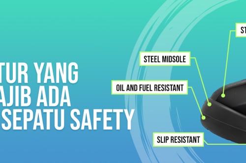 5 Fitur Yang Wajib Ada di Sepatu Safety 