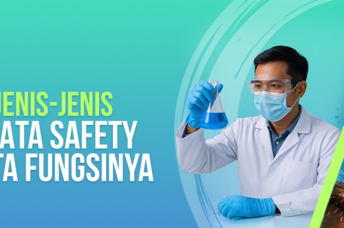 Kenali Jenis-Jenis Kacamata Safety beserta Fungsinya 